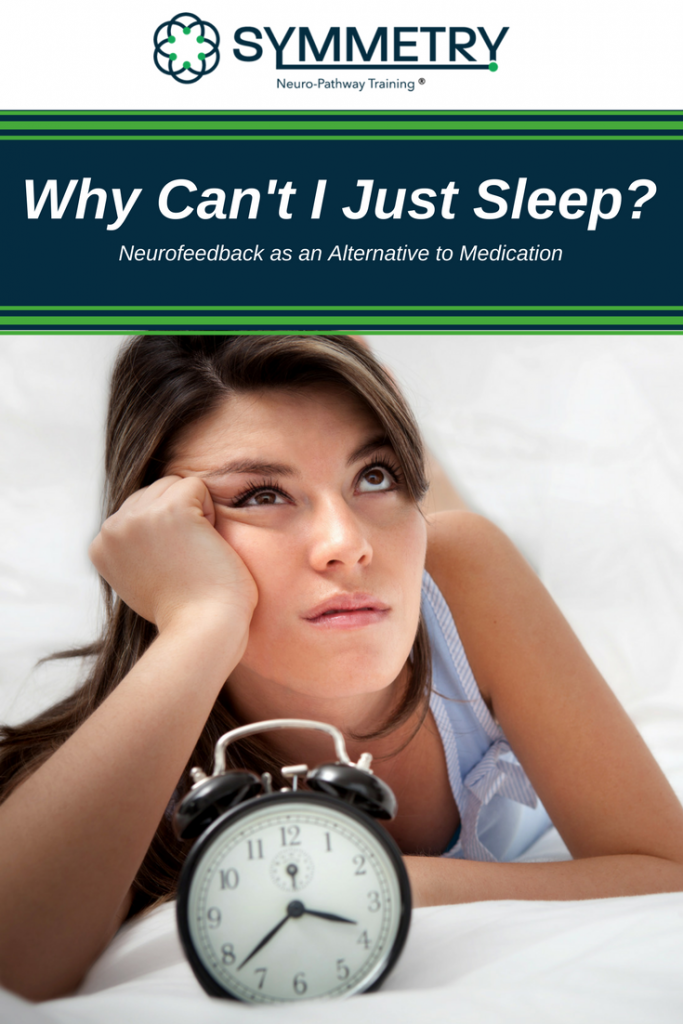 Why Can't I Just Sleep? Insomnia symptoms