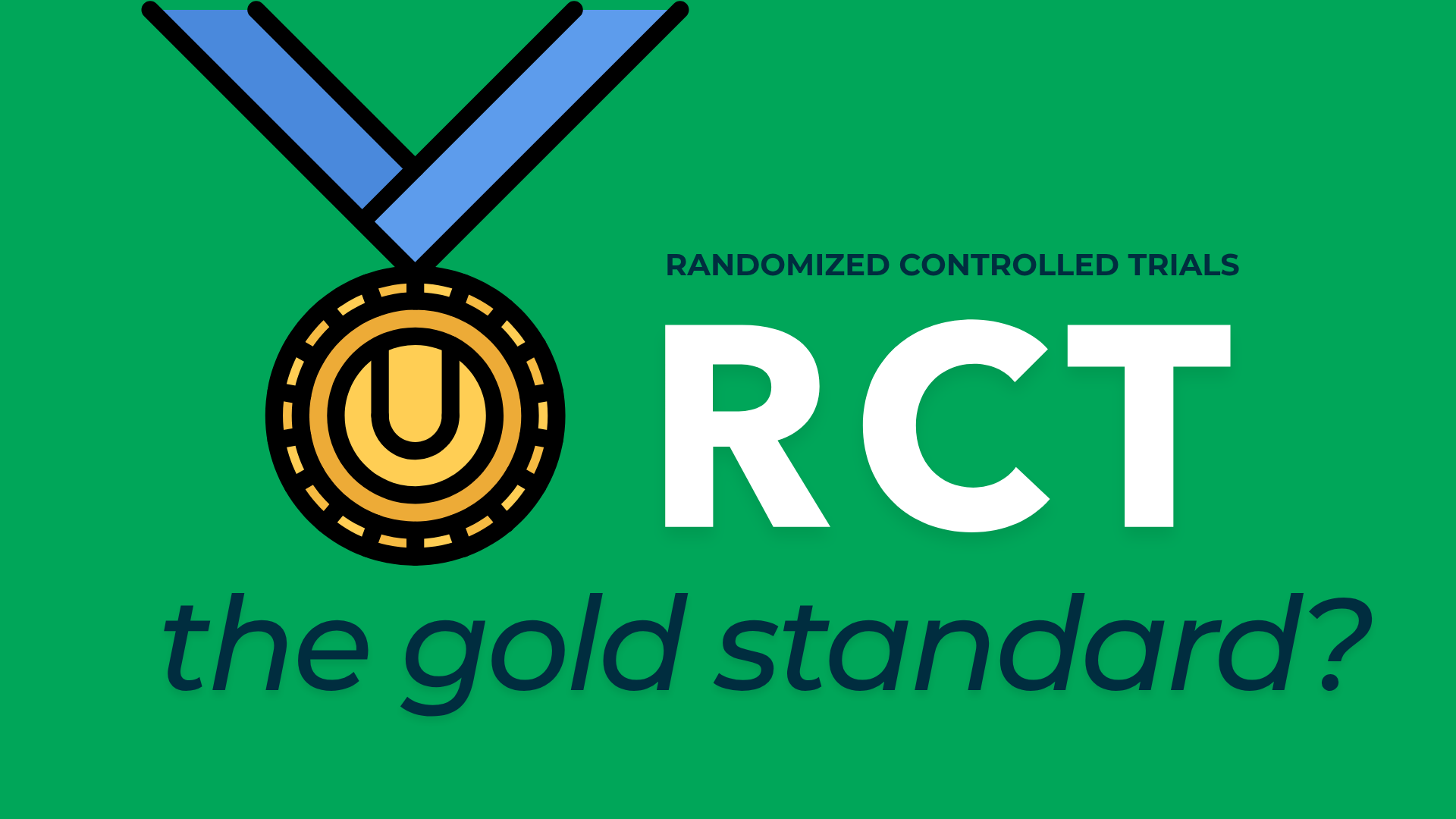 RCT Randomised Control Trials